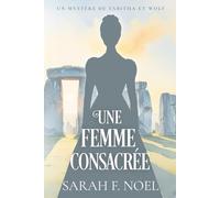 Une Femme Consacrée: Un Mystère Romantique Historique (La Série de Mystères Historiques de Tabitha et Wolf)
