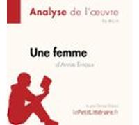 Une femme d'Annie Ernaux (Fiche de lecture)