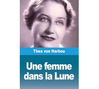 Une femme dans la Lune