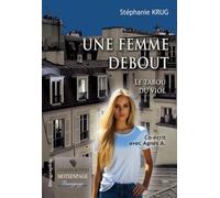 UNE FEMME DEBOUT: Le tabou du viol