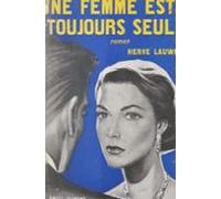 Une Femme Est Toujours Seule (ebook)