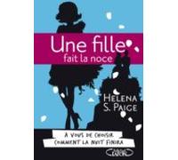 Une Fille Fait La Noce (ebook)