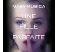Une Fille Parfaite (audiolibro)