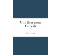 Une fleur pour Ganesh