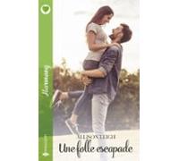 Une Folle Escapade (ebook)