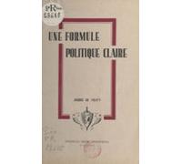 Une Formule Politique Claire (ebook)
