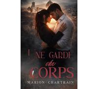 Une garde du corps