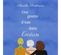 Une Goutte Deau Dans Locéan (audiolibro)