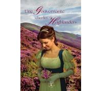 Une gouvernante chez les Highlanders