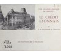 Une Grande Banque De Dépôts : Le Crédit Lyonnais (ebook)