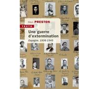 Une guerre d'extermination: Espagne 1936-1945