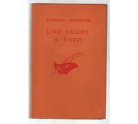 Une heure à tuer