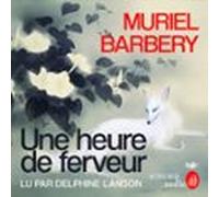 Une Heure De Ferveur (audiolibro)