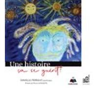 Une Histoire Ça Se Guérit (audiolibro)