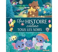 Une histoire câline tous les soirs