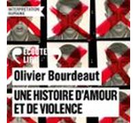 Une histoire d'amour et de violence