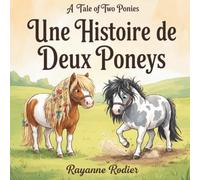 Une Histoire de Deux Poneys: A Tale of Two Ponies (Aspen Meadow Farm)