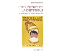 Une histoire de la diététique: D'Hippocrate au Nutri-Score