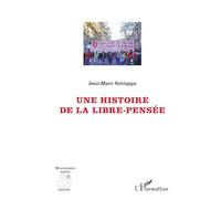 Une histoire de la libre-pensée