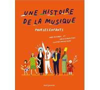 Une histoire de la musique pour les enfants
