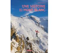 Une histoire du mont Blanc