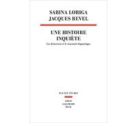 Une histoire inquiète: Les historiens et le tournant linguistique (Hautes Etudes)