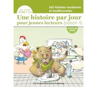 Une histoire par jour pour jeunes lecteurs - saison 1: jan. - mars (livres 1-3)