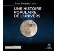 Une histoire populaire de l'Univers