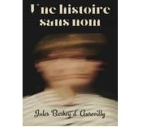 Une Histoire Sans Nom (ebook)