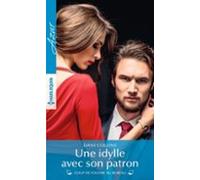 Une Idylle Avec Son Patron (ebook)