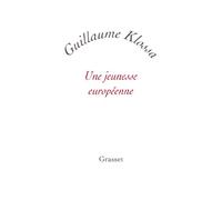 Une jeunesse européenne (Essai Blanche)