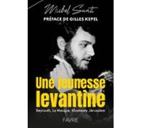 Une Jeunesse Levantine (ebook)