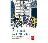 Une jeunesse viennoise 1862-1889