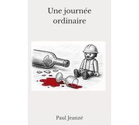 Une journée ordinaire
