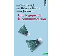 Une logique de la communication (Points Essais)