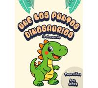 Une los puntos: Dinosaurios: Descubre criaturas jurásicas mientras te diviertes