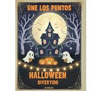 Une los puntos: Halloween: 25 Dibujos ideal para niños de 6 a 8 años