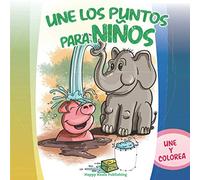 Une los Puntos para Niños: Conecta y colorea 80 ilustraciones maravillosas, empezando por 10 puntos hasta que llegues a 80 entrenando así el conteo de números y la coordinación!