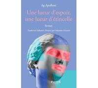Une lueur d'espoir, une lueur d'étincelle (Littérature Des Balkans)