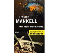 Une main encombrante (Seuil Policier Thriller)