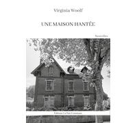 Une maison hantée et autres histoires (Les Grands Classiques)