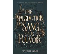 Une Malédiction de Sang et de Pouvoir: une fantasy épique où se mêlent loyauté, amour, trahison et quête de soi (La Guerre des Ombres)