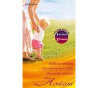 Une Maman Pour Demi - Deux Petits Miracles (ebook)