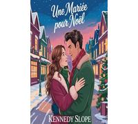 Une Mariée pour Noël: Une romance de Noël