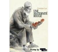 Une Maternité Rouge (ebook)