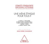 Une même éthique pour tous ?