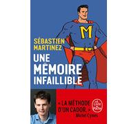 Une mémoire infaillible: briller en societe sans smartphone