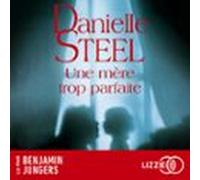 Une Mère Trop Parfaite (audiolibro)