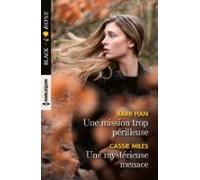 Une Mission Trop Périlleuse - Une Mystérieuse Menace (ebook)
