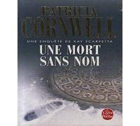 Une mort sans nom: Les enquêtes de Kay Scarpetta